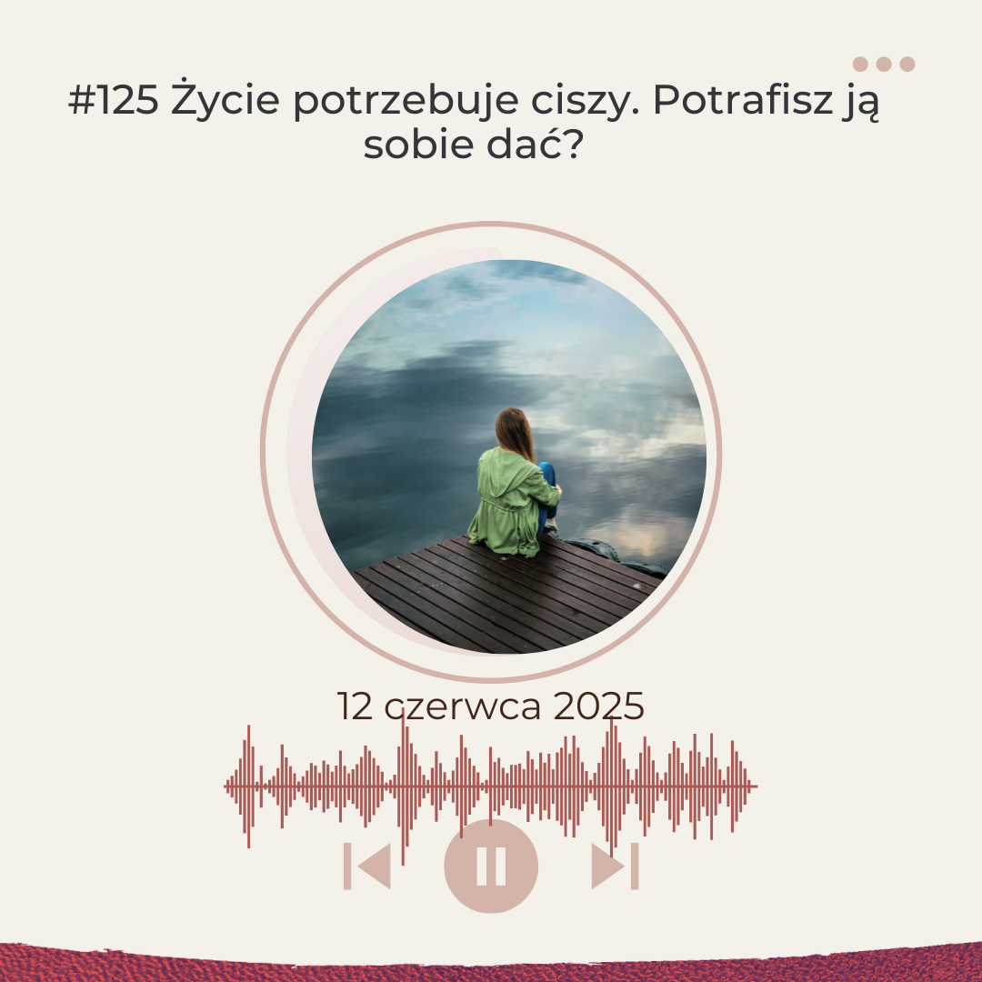 Życie potrzebuje ciszy — potrafisz ją sobie dać?